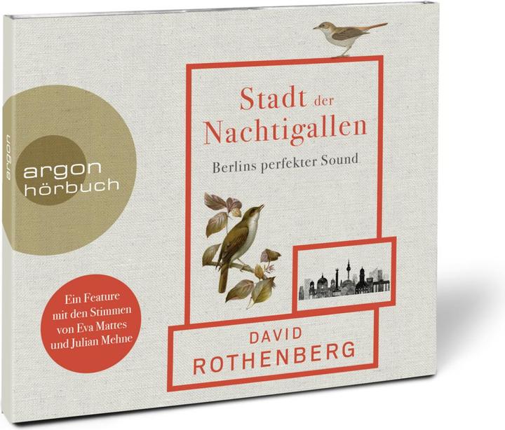 Produktbild Stadt der Nachtigallen (David Rothenberg, Julian Mehne, Silvia Morawetz, Deutsch)