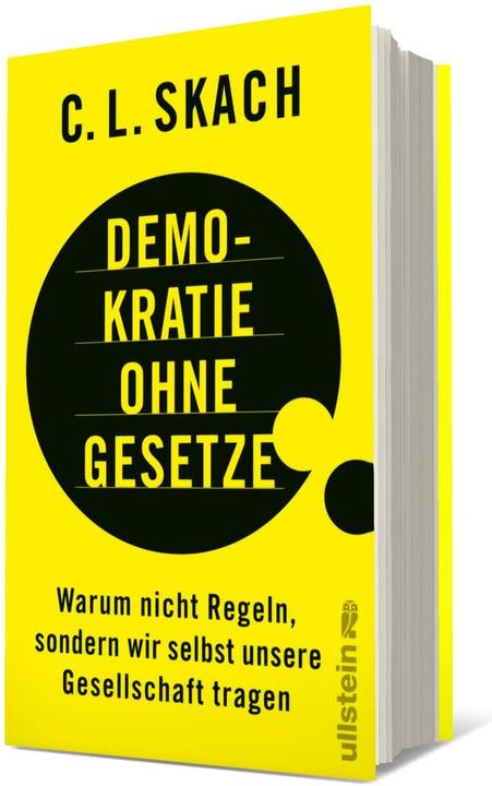 Produktbild Demokratie ohne Gesetze (Deutsch, C.L. Skach, Oliver Lingner, 2024)
