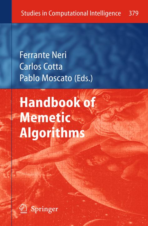 Produktbild Handbook of Memetic Algorithms (Pablo Moscato, Ferrante Neri, Carlos Cotta, 2013)