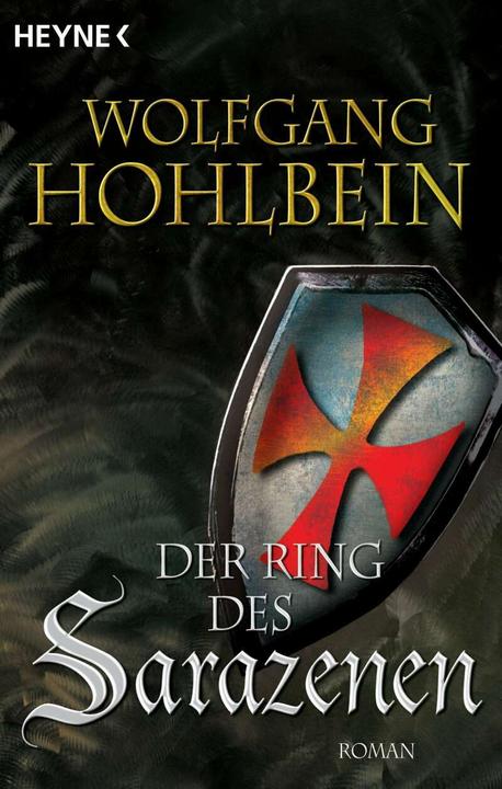 Produktbild Der Ring des Sarazenen (Deutsch, Wolfgang Hohlbein, 2003)