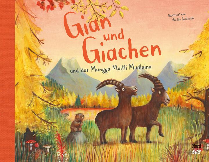 Gian und Giachen und das Munggamaitli Madlaina (Allemand, Amélie Jackowski, 2020)