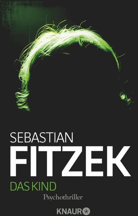 Das Kind (Tedesco, Sebastian Fitzek, 2009)