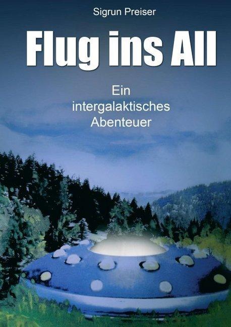Actual product image Preiser:Flug ins All (German, Sigrun Preiser, 2019)