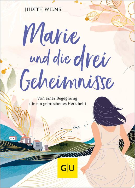 Produktbild Marie und die drei Geheimnisse (Deutsch, Judith Wilms, 2024)