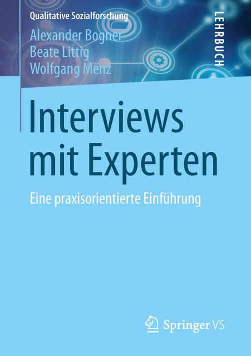 Produktbild Interviews mit Experten (Deutsch, Alexander Bogner, Wolfgang Menz, Beate Littig, 2014)