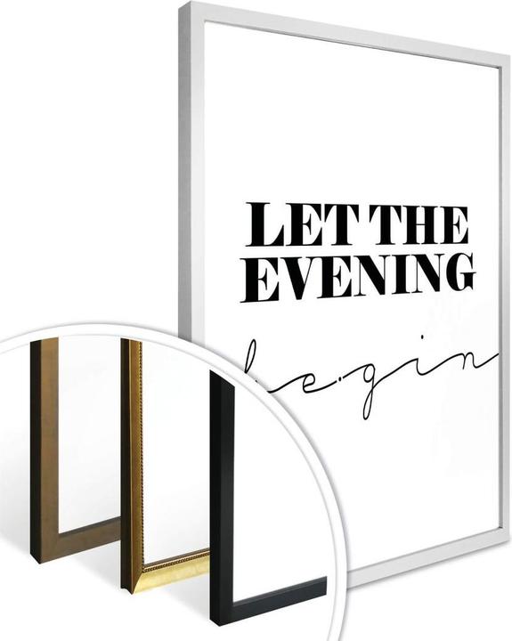 Produktbild Trenddeko Let the evening be-gin (40 x 50 cm)