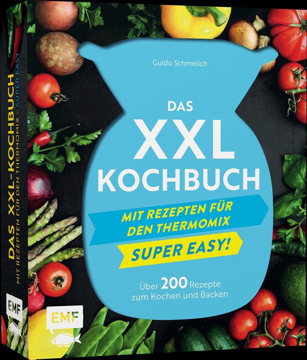 Produktbild Das XXL-Kochbuch für den Thermomix – Supereasy (Deutsch, Guido Schmelich, 2021)