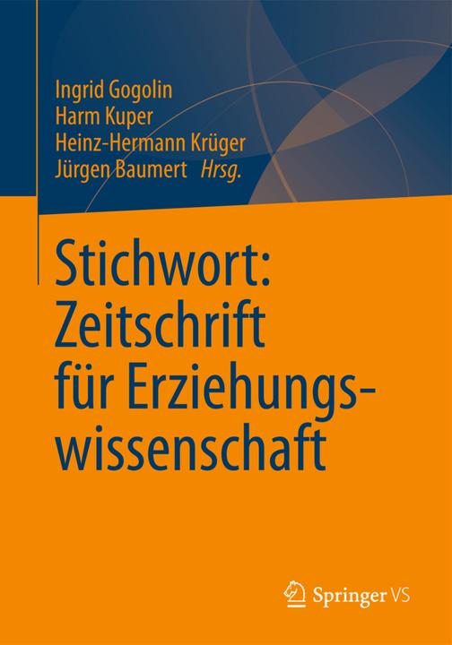 Produktbild Stichwort: Zeitschrift für Erziehungswissenschaft (Jürgen Baumert, Ingrid Gogolin, Heinz-Hermann Krüger, Harm Kuper, 2012)