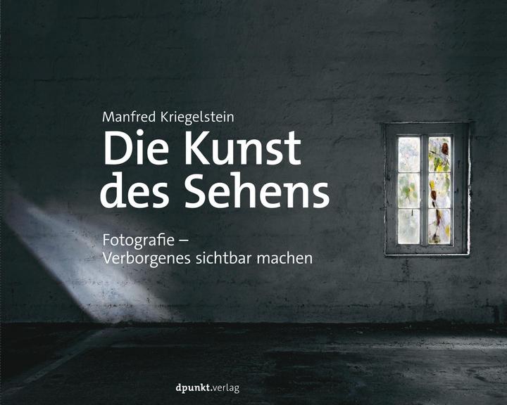 Die Kunst des Sehens (German, Manfred Kriegelstein, 2017)