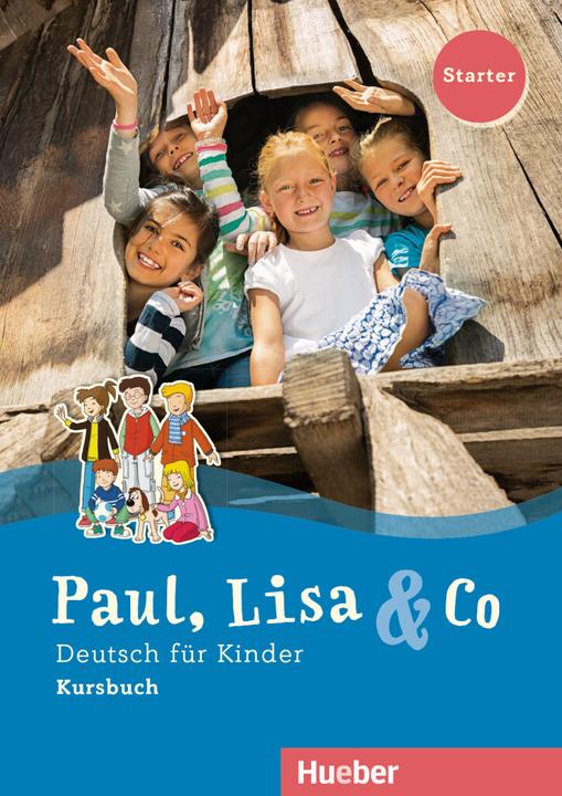Produktbild Paul, Lisa & Co Starter. Deutsch für Kinder. Kursbuch (Deutsch, Manuela Georgiakaki, 2022)