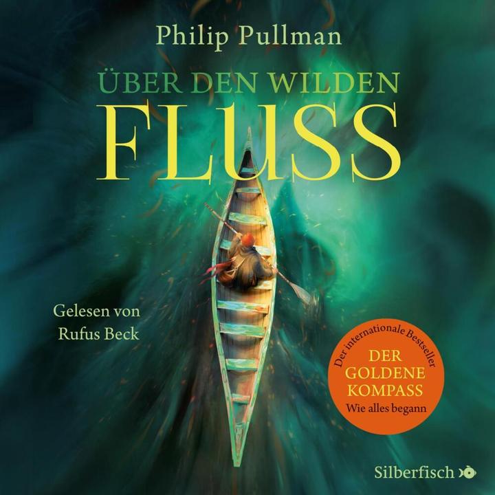 Produktbild His Dark Materials: Über den wilden Fluss (Philip Pullman, Deutsch)