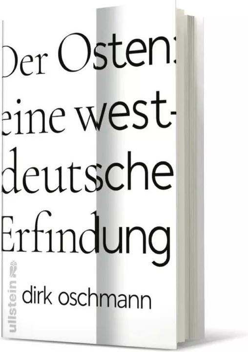 Actual product image Der Osten: eine westdeutsche Erfindung (German, Dirk Oschmann, 2023)