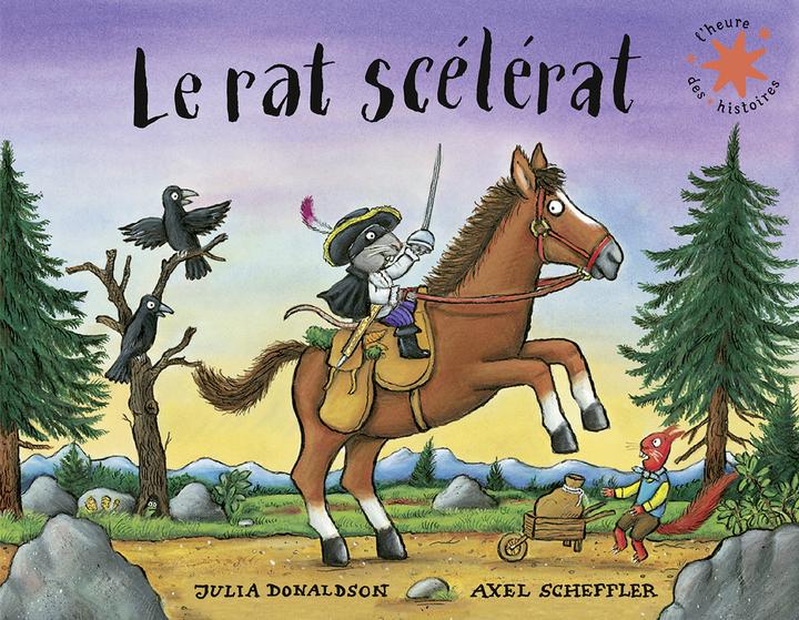 Produktbild Le rat scélérat (Französisch, Scheffler Axel, Donaldson Julia, 2023)