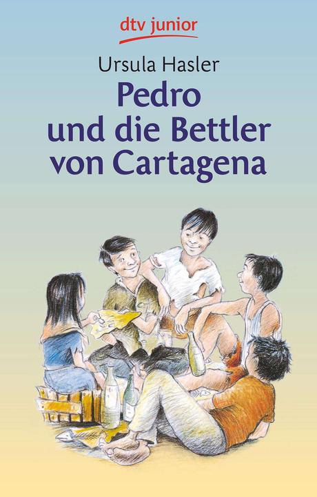 Image du produit Pedro und die Bettler von Cartagena (Allemand, Ursula Hasler, 1992)