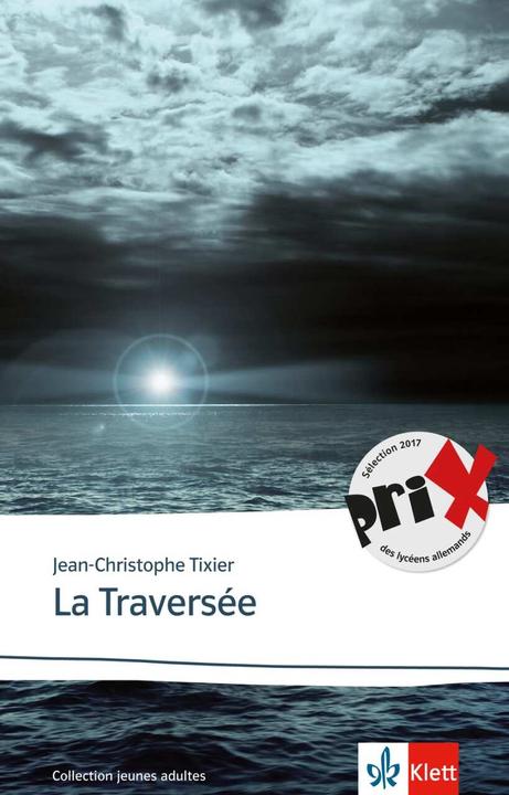 Actual product image La Traversée (German, French, Jean-Christophe Tixier, 2018)