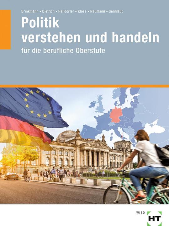 Produktbild eBook inside: Buch und eBook Politik verstehen und handeln (Deutsch, Klaus Brinkmann, Daniela Neumann, Markus Sennlaub, Ralf Dietrich, 2021)