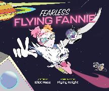Produktbild Fearless Flying Fannie (Englisch, Eliot Hess, 2024)