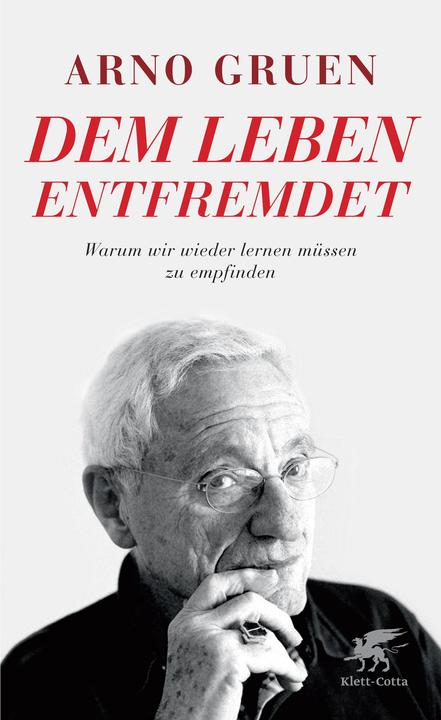 Produktbild Dem Leben entfremdet (Deutsch, Arno Gruen, 2022)