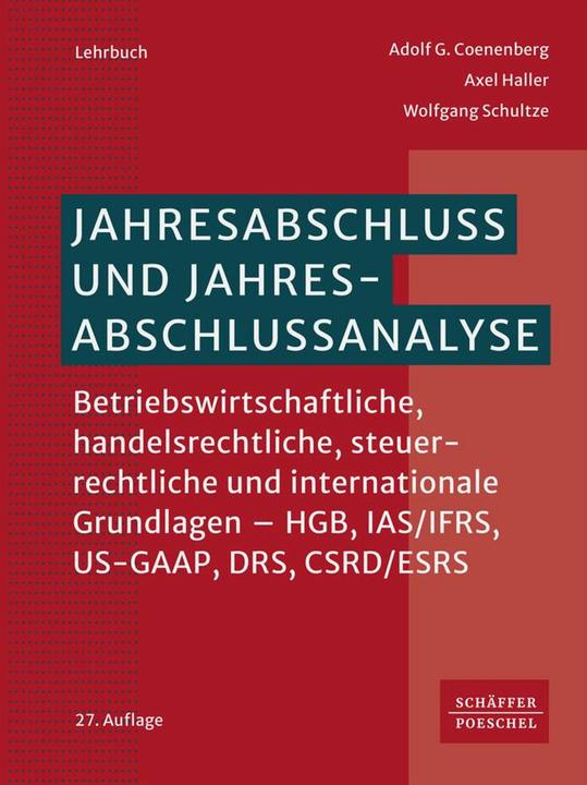Produktbild Jahresabschluss und Jahresabschlussanalyse (Deutsch, Axel Haller, Adolf G. Coenenberg, Wolfgang Schultze, 2024)