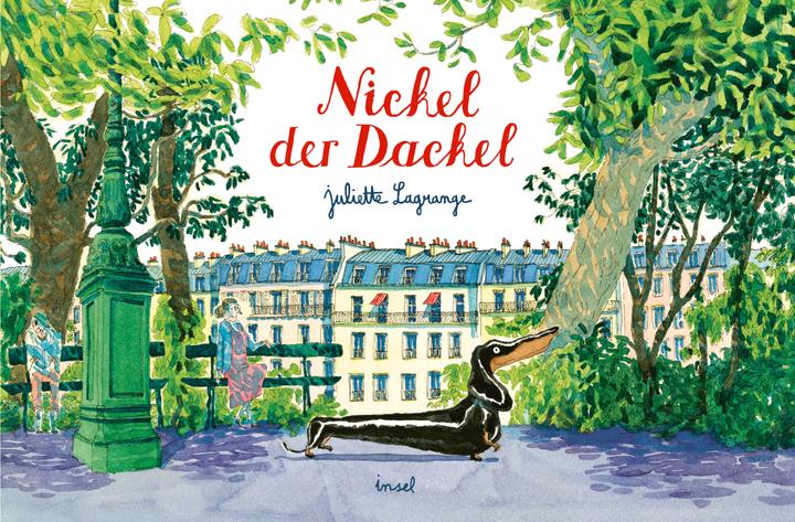 Produktbild Nickel der Dackel (Deutsch, Juliette Lagrange, Emilie Sievert, 2024)