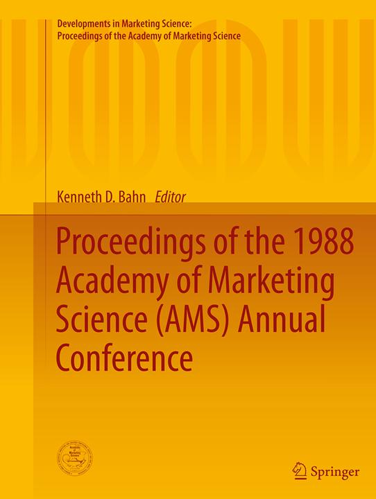 Produktbild Proceedings of the 1988 Academy of Marketing Science (AMS) Annual Conference (Englisch, Kenneth D. Bahn, 2016)