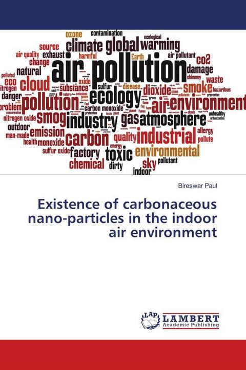 Produktbild Existence of carbonaceous nano-particles in the indoor air environment (Bireswar Paul, 2018)