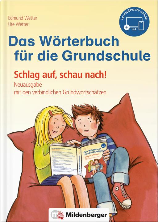 Das Wörterbuch für die Grundschule (Deutsch, Edmund Wetter, Jutta Wetzel, Ute Wetter, 2024)