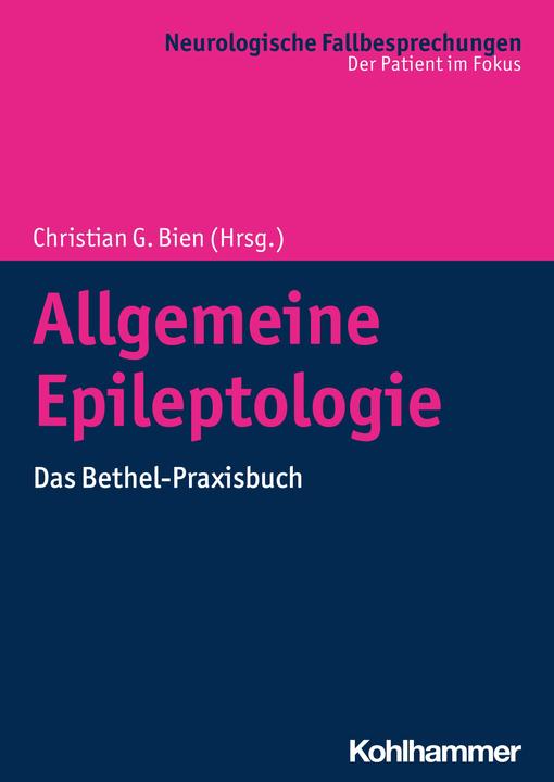 Produktbild Allgemeine Epileptologie (Deutsch, Matthias Hoppe, Friedrich G. Wörmann, Susanne Fauser, Christian Brandt, Ingrid Coban, 2020)