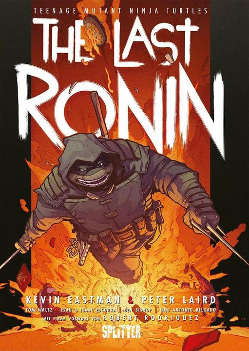 Actual product image Teenage Mutant Ninja Turtles: The Last Ronin (German, Tom Waltz, Kevin Eastman, Matthias Penkert-Hennig, Peter Laird, 2023)