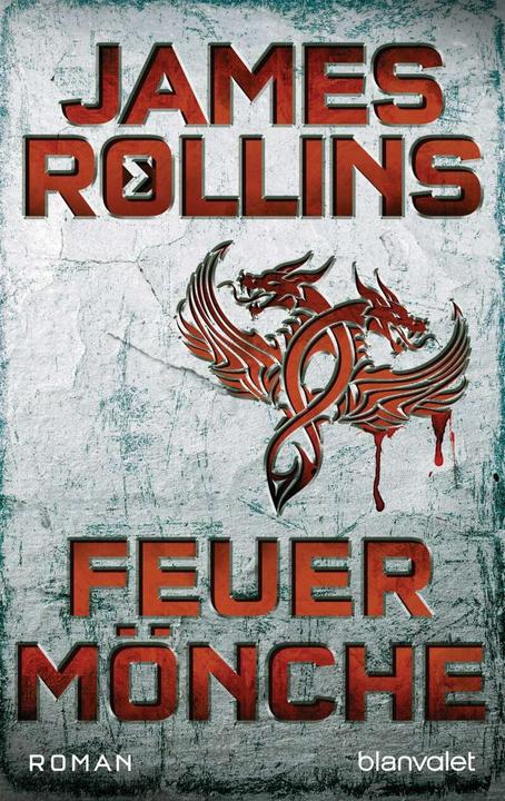 Produktbild Feuermönche (Deutsch, James Rollins, 2019)
