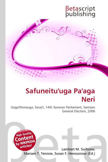 Produktbild Safuneitu'uga Pa'aga Neri (Lambert M. Surhone, Mariam T. Tennoe, Susan F. Henssonow, 2010)