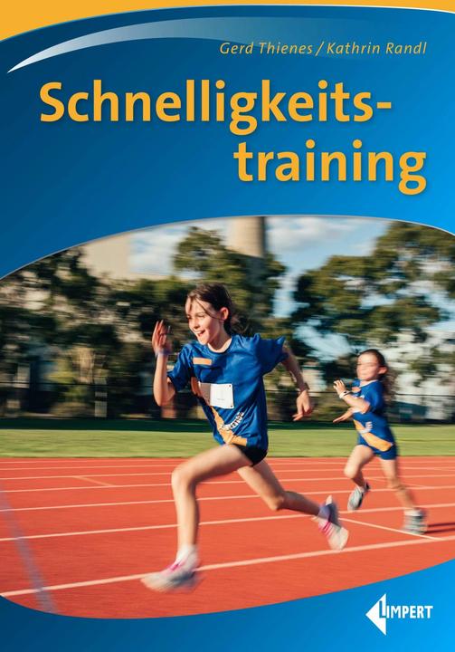 Produktbild Schnelligkeitstraining (Deutsch, Gerd Thienes, Kathrin Randl, 2020)