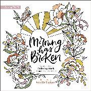 Produktbild Morning Has Broken (Jennifer Tucker, Englisch)