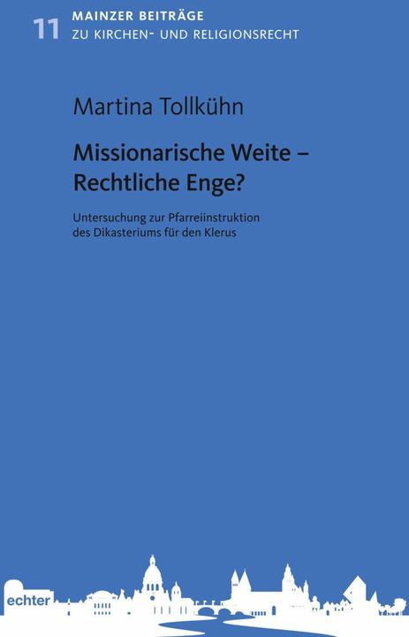 Immagine prodotto Missionarische Weite - Rechtliche Enge? (Tedesco, Martina Tollkühn, 2023)
