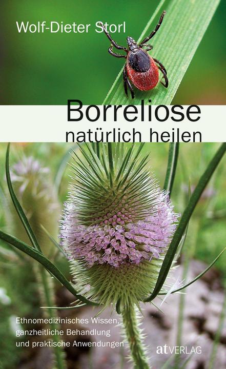 Produktbild Borreliose natürlich heilen (Deutsch, Wolf-Dieter Storl, 2007)