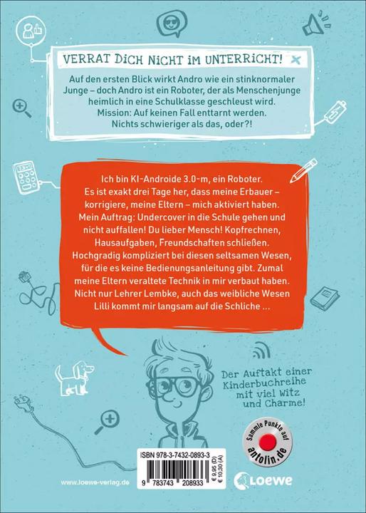 Produktbild Andro, streng geheim! (Band 1) - Fehlermeldung: Schule (Deutsch, Kai Pannen, Mareikje Vogler, Loewe Kinderbücher, 2021)