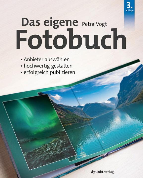 Actual product image Das eigene Fotobuch (German, Petra Vogt, 2019)
