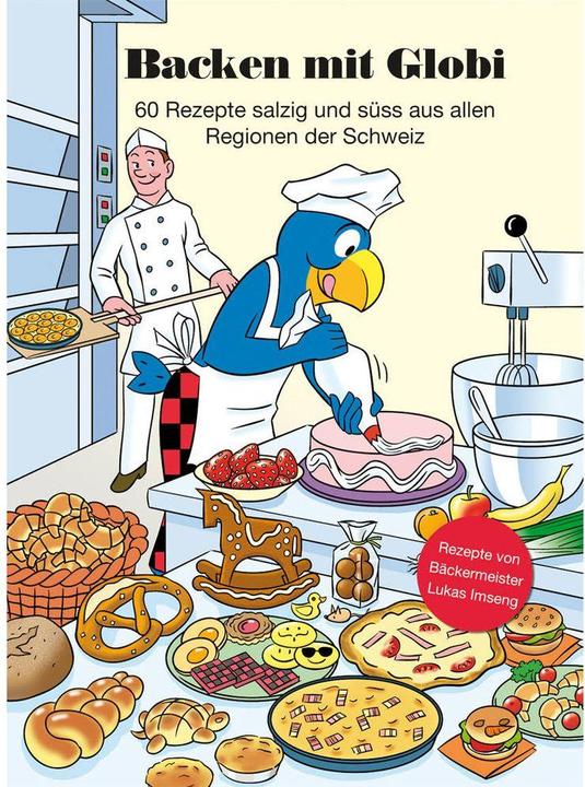 Backen mit Globi (German, Lukas Imseng, Walter Pfenninger, 2012)