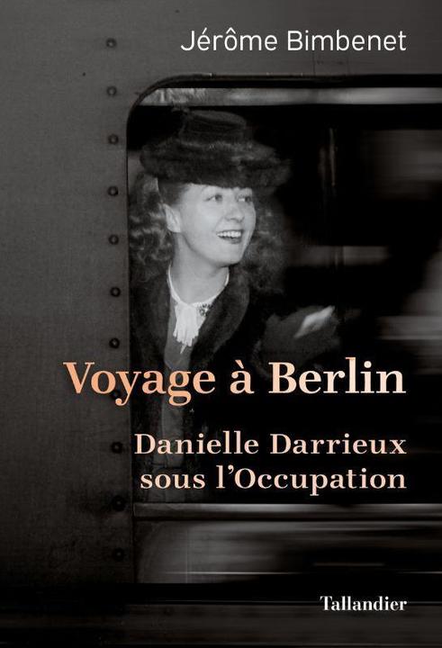 Immagine prodotto Voyage à Berlin : Danielle Darrieux sous l'occupation (Francese, Bimbenet Jérôme, 2023)