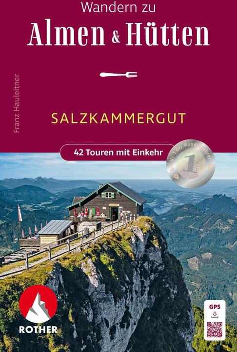 Produktbild Wandern zu Almen & Hütten - Salzkammergut (Deutsch, Franz Hauleitner, 2024)