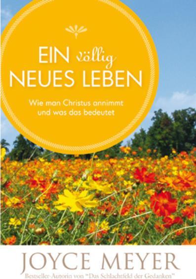 Ein völlig neues Leben (Allemand, Joyce, Meyer, 2007)