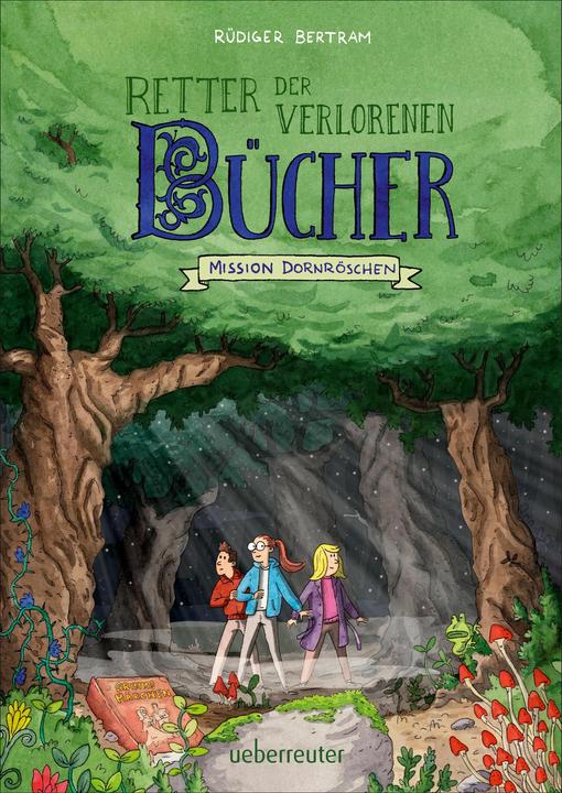 Produktbild Retter der verlorenen Bücher - Mission Dornröschen (Deutsch, Rüdiger Bertram, Horst Hellmeier, 2019)