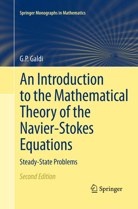 Actual product image An Introduction to the Mathematical Theory of the Navier-Stokes Equations (English, Giovanni Galdi, 2016)