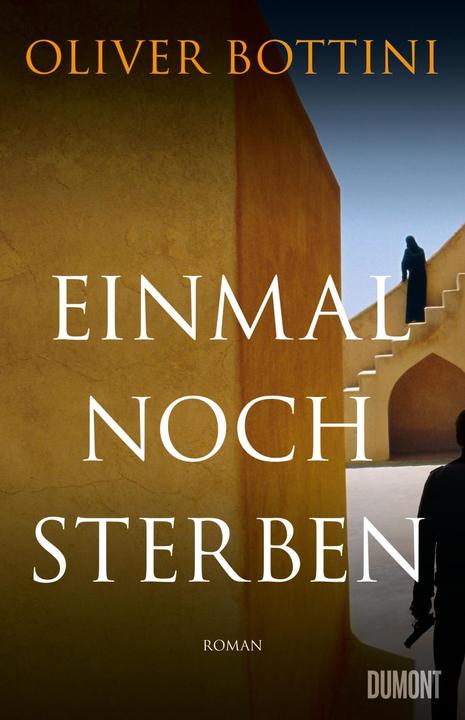 Produktbild Einmal noch sterben (Deutsch, Oliver Bottini, 2022)
