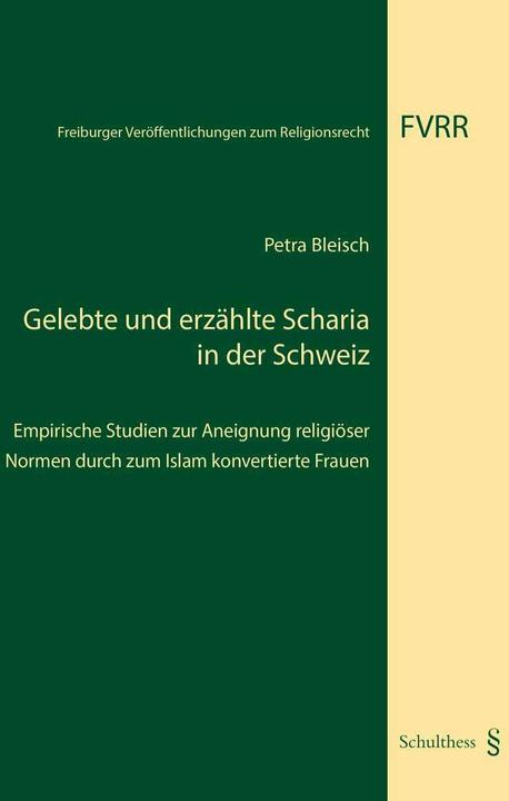 Immagine prodotto Gelebte und erzählte Scharia in der Schweiz (Tedesco, Petra Bleisch, 2016)