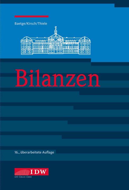 Produktbild Bilanzen (Deutsch, Stefan Thiele, Jörg Baetge, Hans-Jürgen Kirsch, 2021)