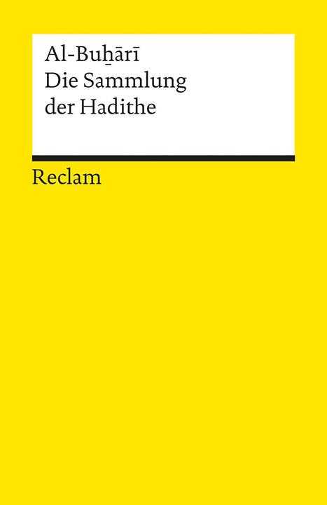 Nährwerte und Zutaten Die Sammlung der Hadithe (Deutsch, Dieter Ferchl, Al-Buhari, 2024)