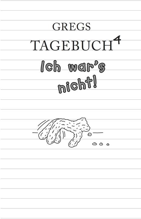 Actual product image Gregs Tagebuch 4. Ich war's nicht! (German, Jeff Kinney., 2010)