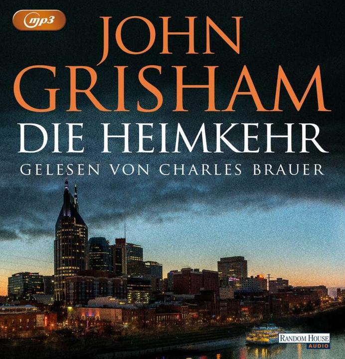 Produktbild Die Heimkehr (John Grisham, Charles Brauer, Deutsch)