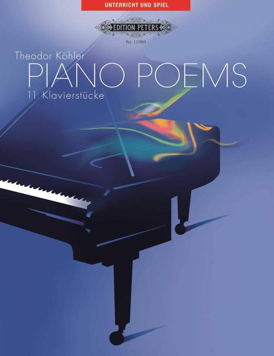 Produktbild Piano Poems (Deutsch, Theodor Köhler, 2007)